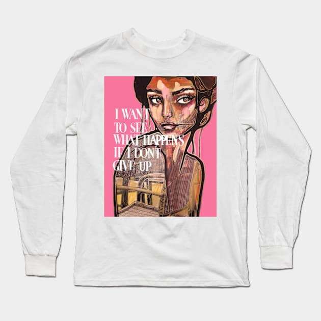 Dont give up Long Sleeve T-Shirt by Pernilla Taavola